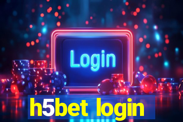 h5bet login